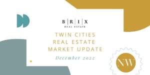 Twin Cities Real Estate Market Update December 2022